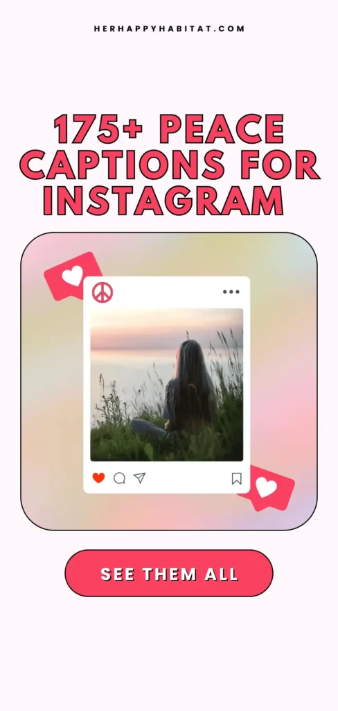 Peace Captions For Instagram