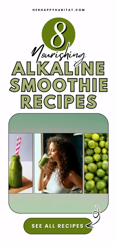ALKALINE SMOOTHIE RECIPES