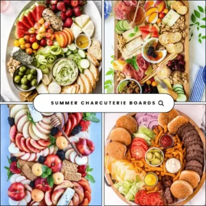 SUMMER CHARCUTERIE BOARDS
