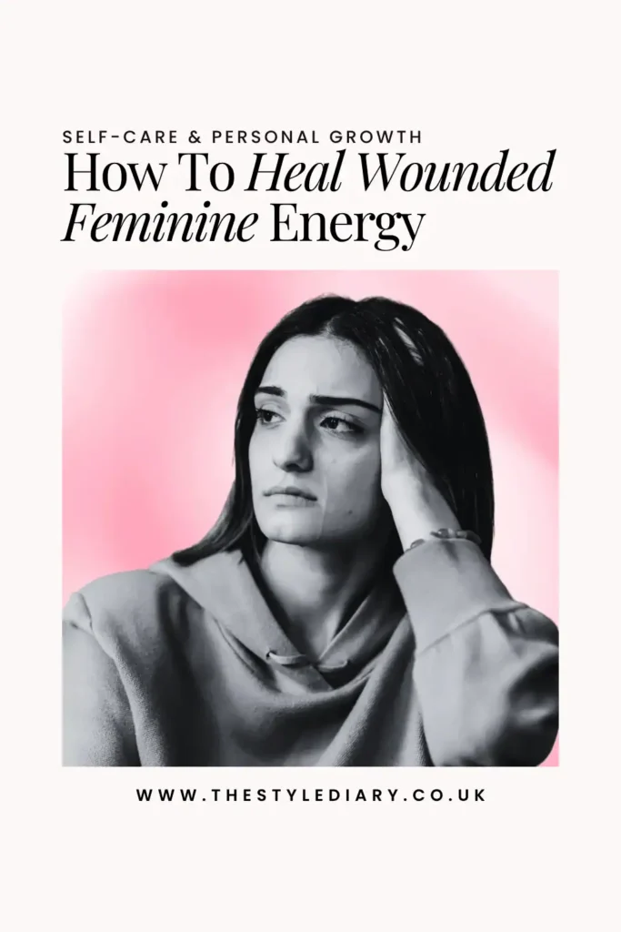 how to heal wounded feminine energy