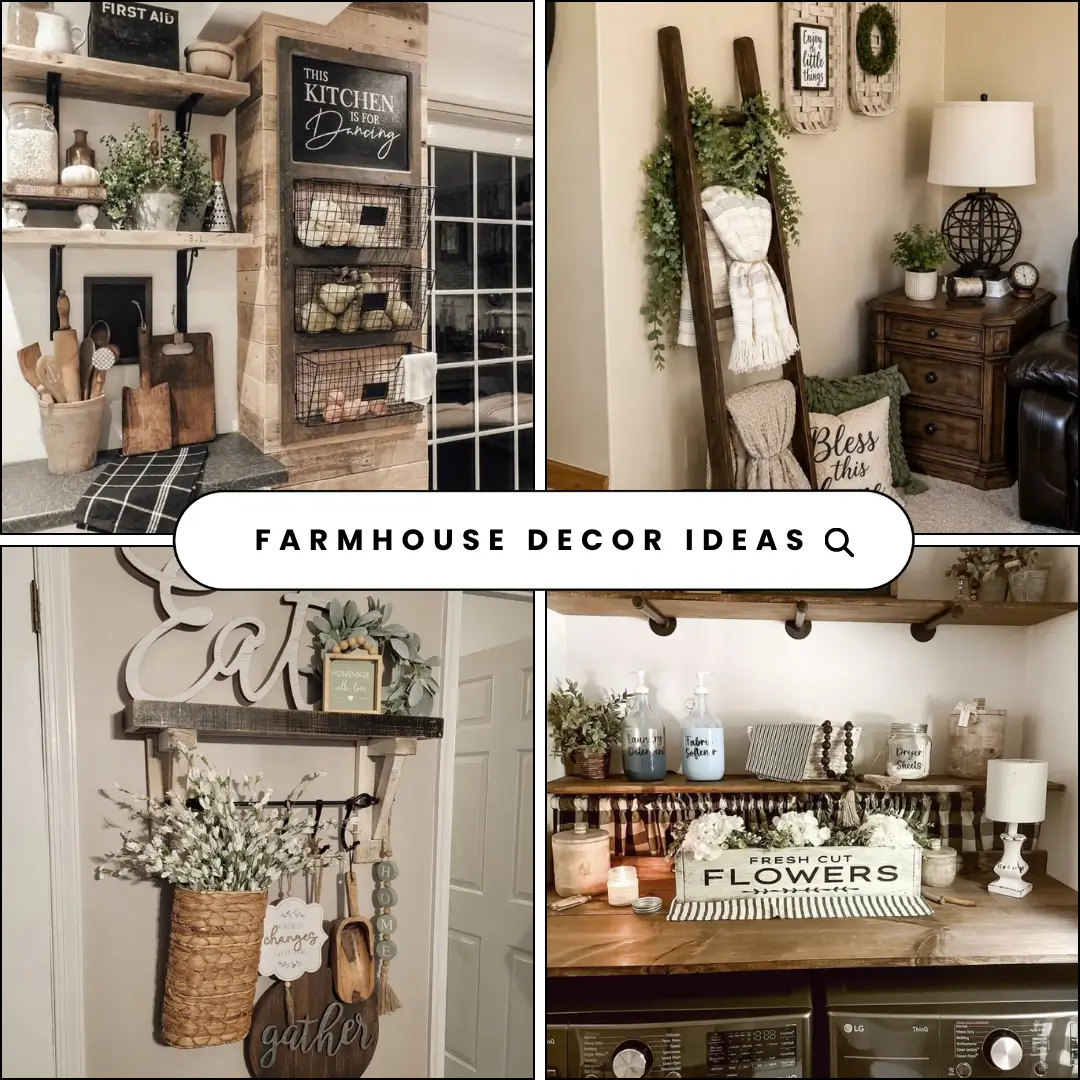 FARMHOUSE DECOR IDEAS
