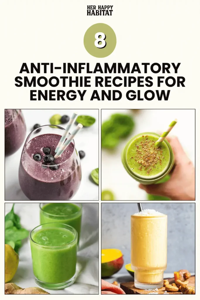 Anti-Inflammatory Smoothie Recipes
