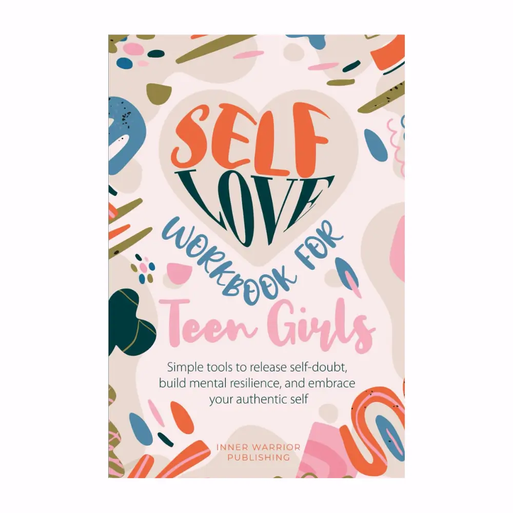 Self-Love Workbook for Teen Girls. Gift Ideas For Teen Girls