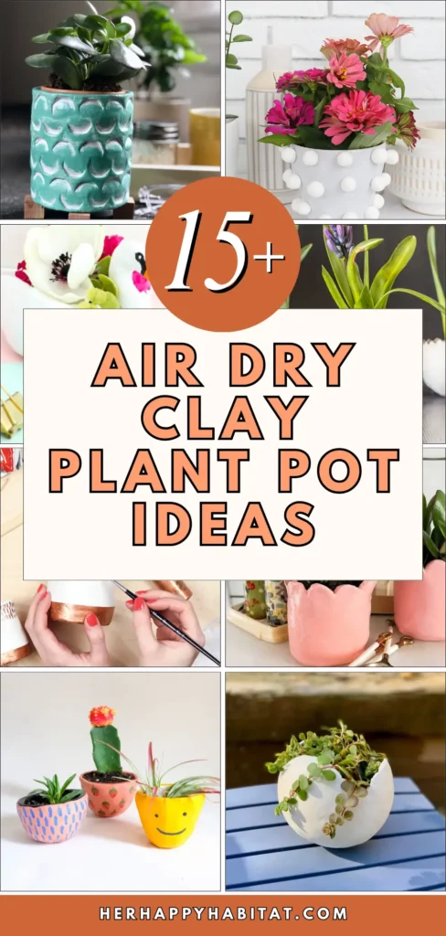 Air Dry Clay Plant Pot Ideas