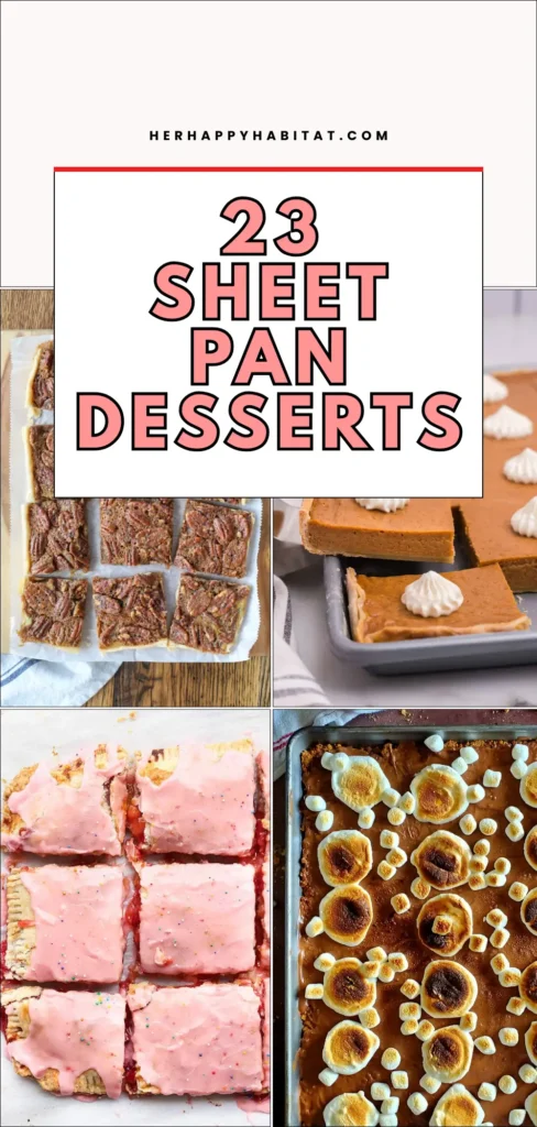 Sheet Pan Desserts