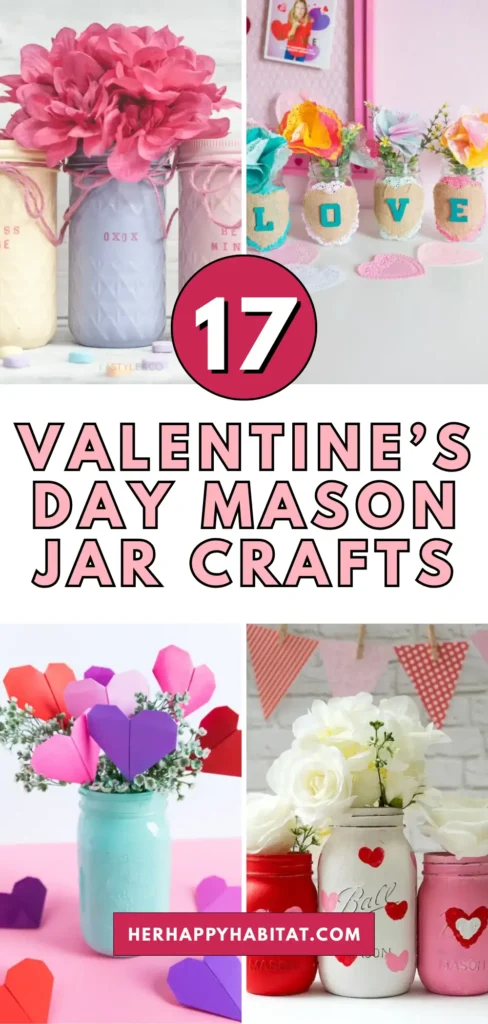 Valentine’s Day Mason Jar Crafts