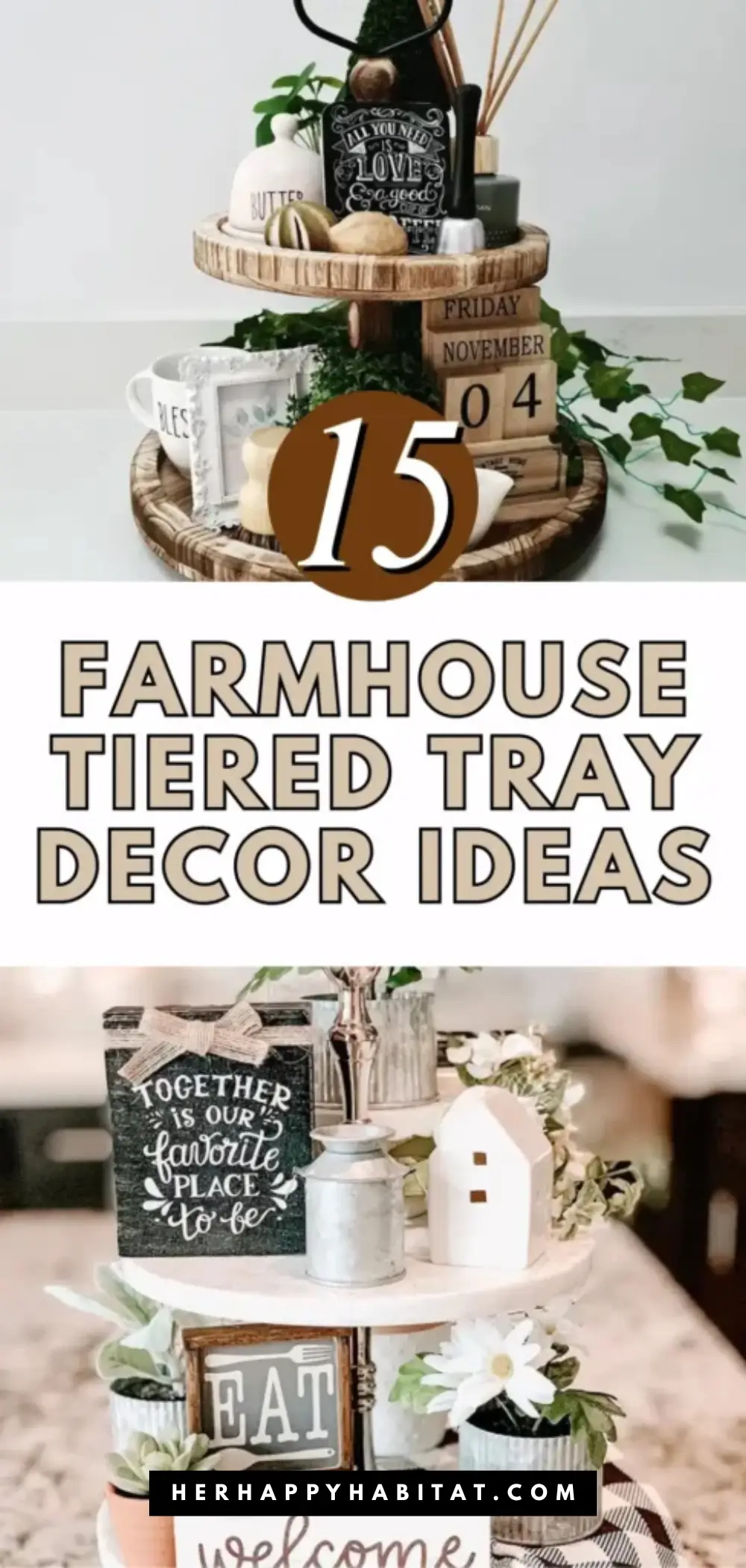 FARMHOUSE TIERED TRAY DECOR IDEAS