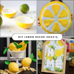 DIY LEMON DECOR IDEAS