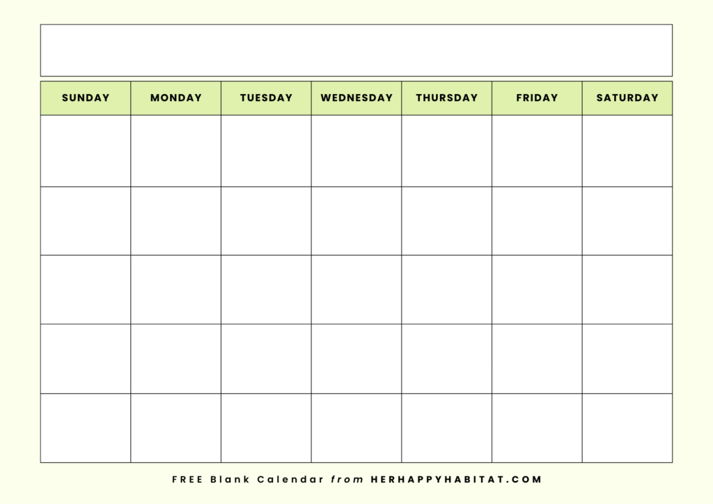 FREE Blank Calendar from Her Happy Habitat