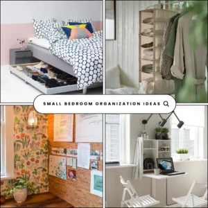SMALL BEDROOM ORGANIZATION IDEAS