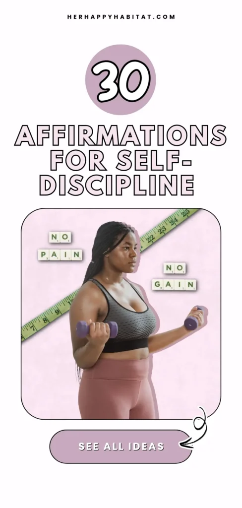 30 Affirmations for Self-Discipline