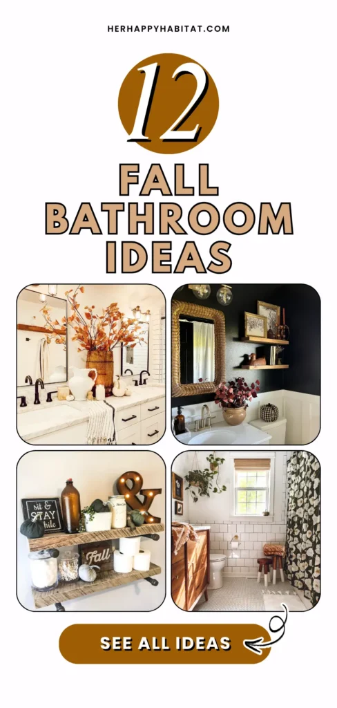Fall Bathroom Ideas