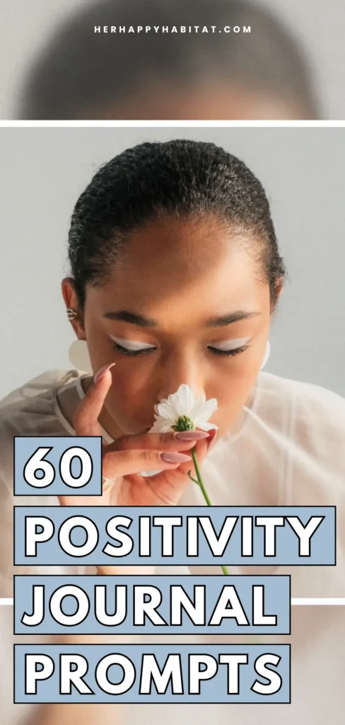 Positivity Journal Prompts