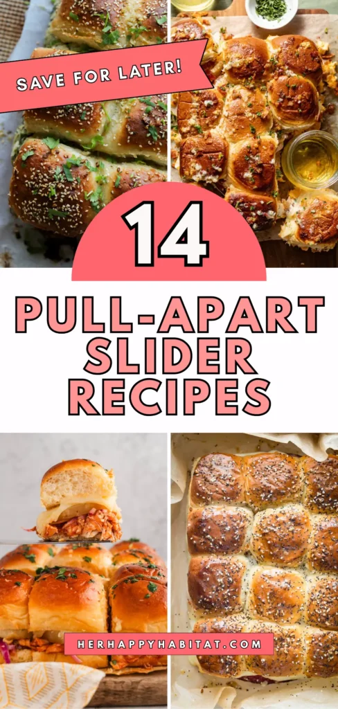 Pull-Apart Slider Recipes
