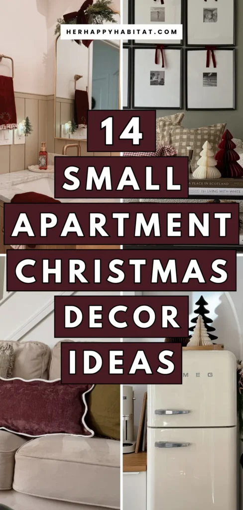 Four small apartment Christmas decor ideas including a decorated bathroom, gallery wall with ribbon, festive sofa cushions, and paper trees on a fridge.