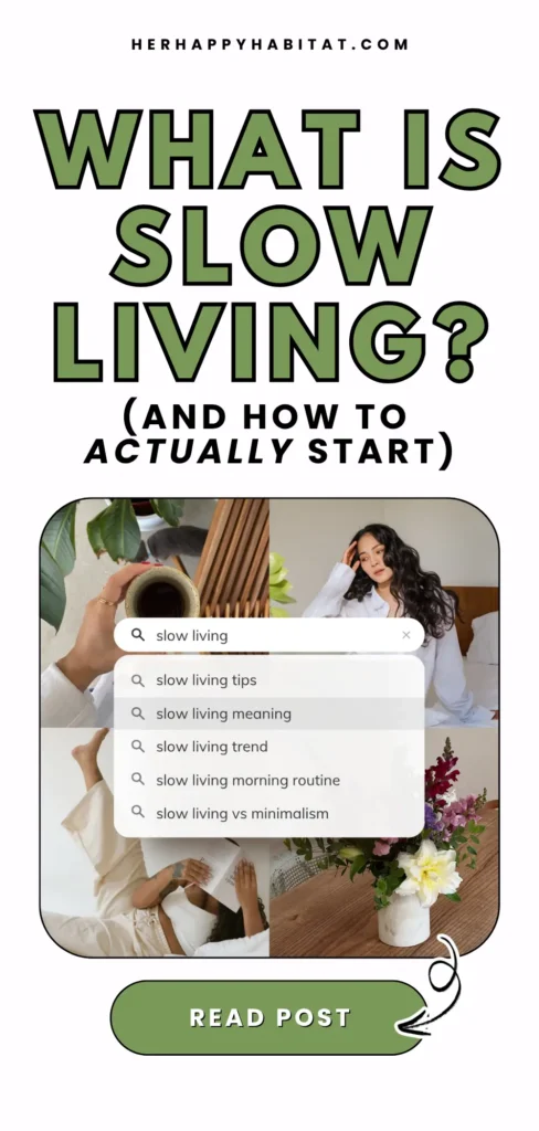 what is slow living