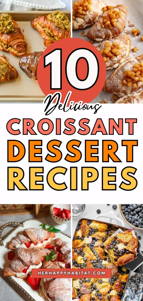 Croissant Dessert Recipes