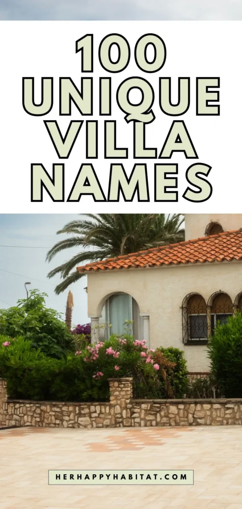 Villa Names